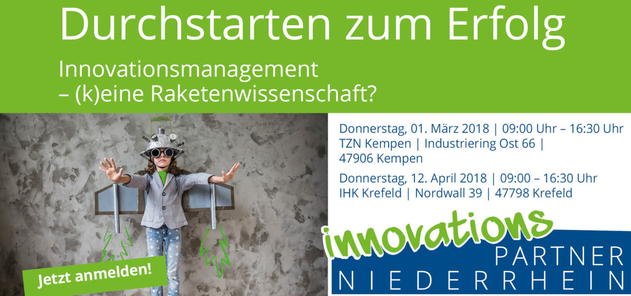Einladung für Unternehmer zur kostenlosen Veranstaltung „Innovationsmanagement“ am 1.3. und 12.4.2018 in Kempen und Krefeld