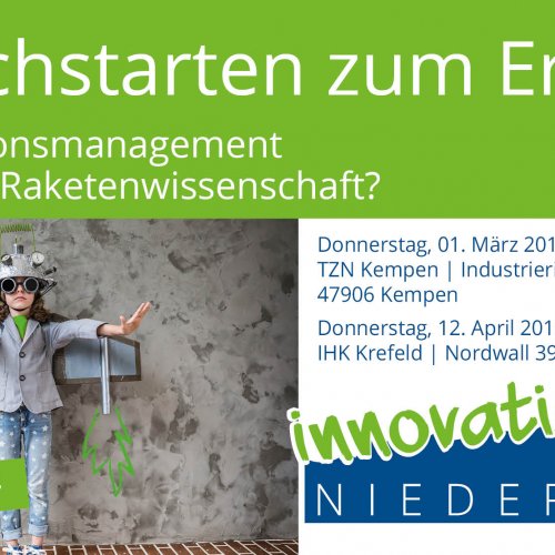 Einladung für Unternehmer zur kostenlosen Veranstaltung „Innovationsmanagement“ am 1.3. und 12.4.2018 in Kempen und Krefeld